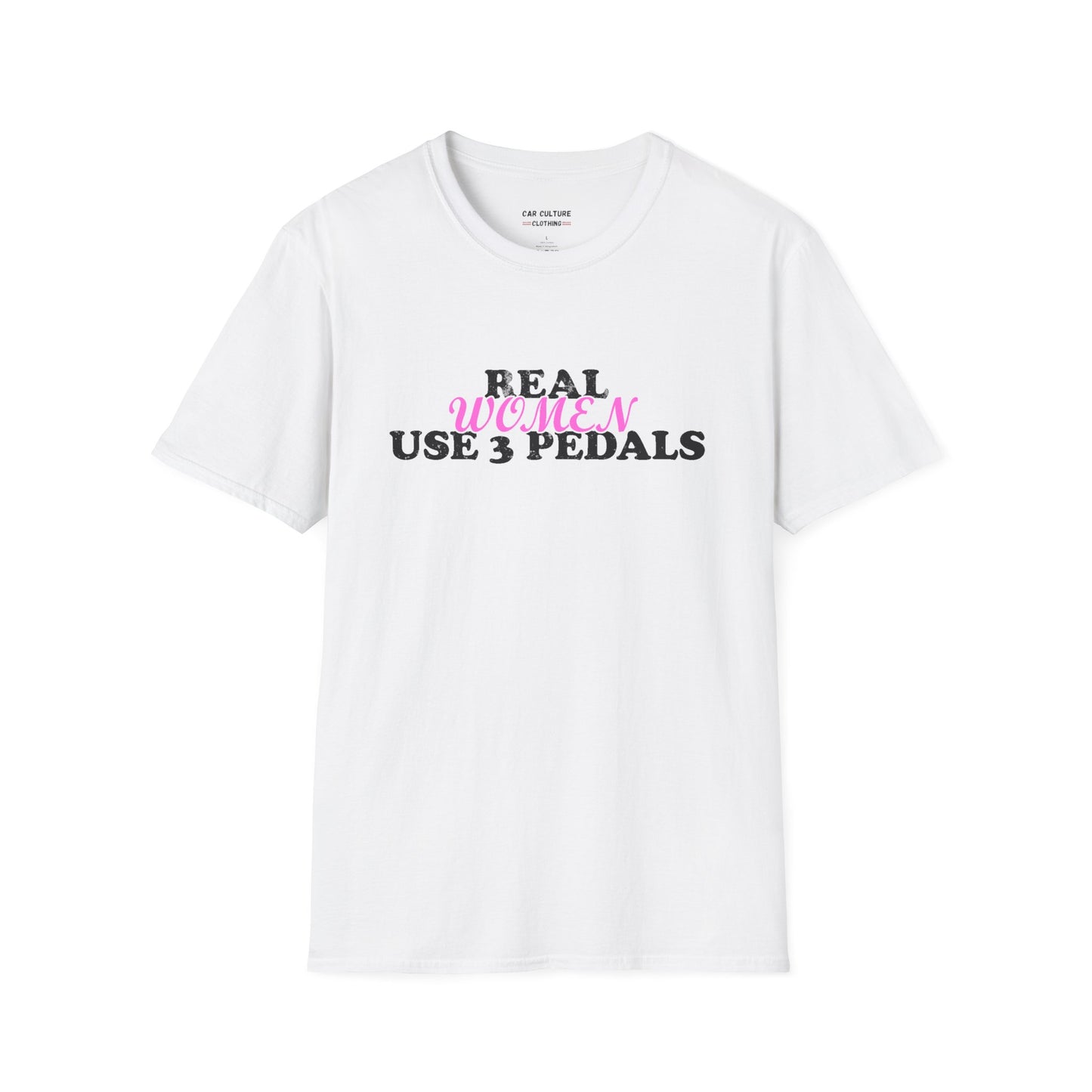 Real Women Use 3 Pedals