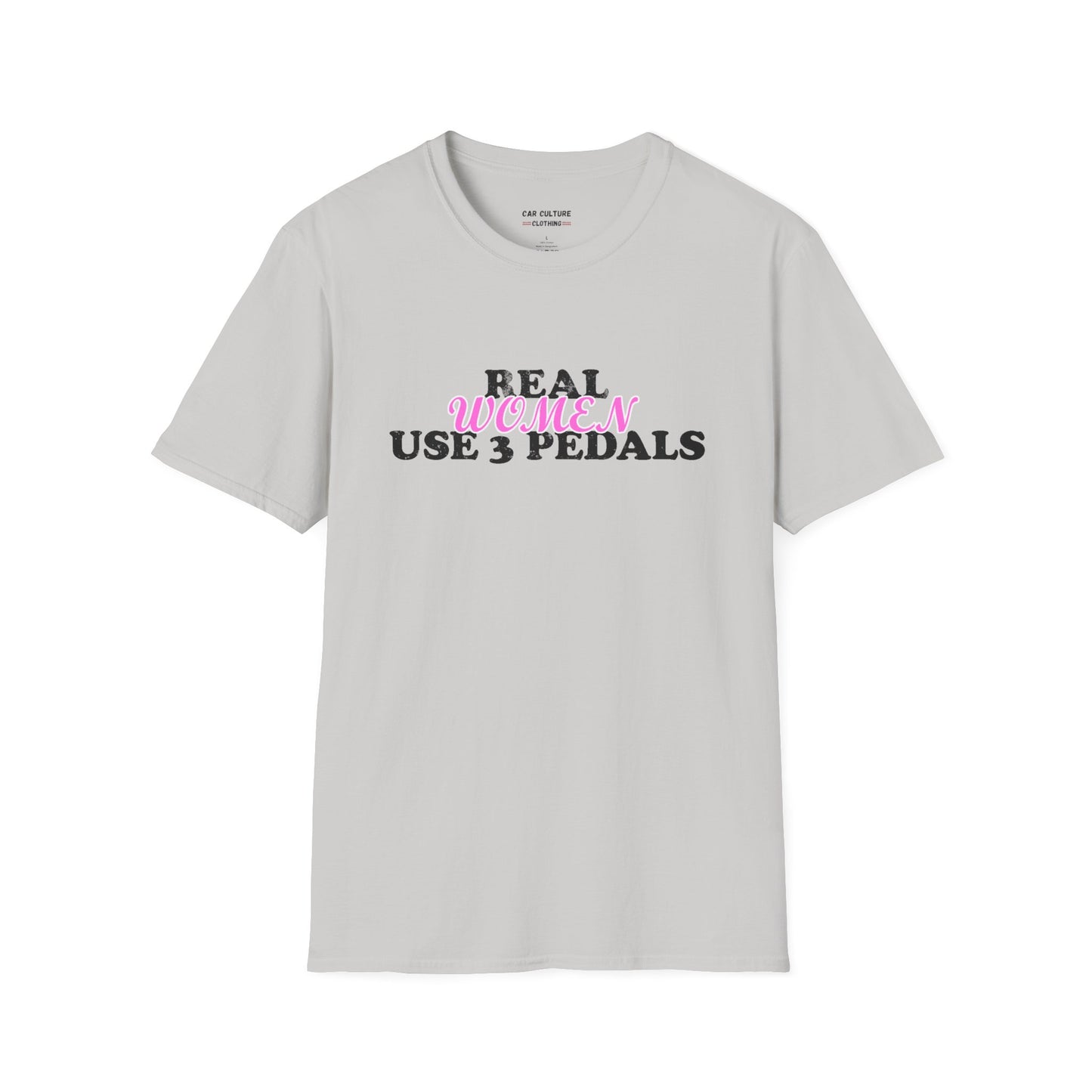 Real Women Use 3 Pedals