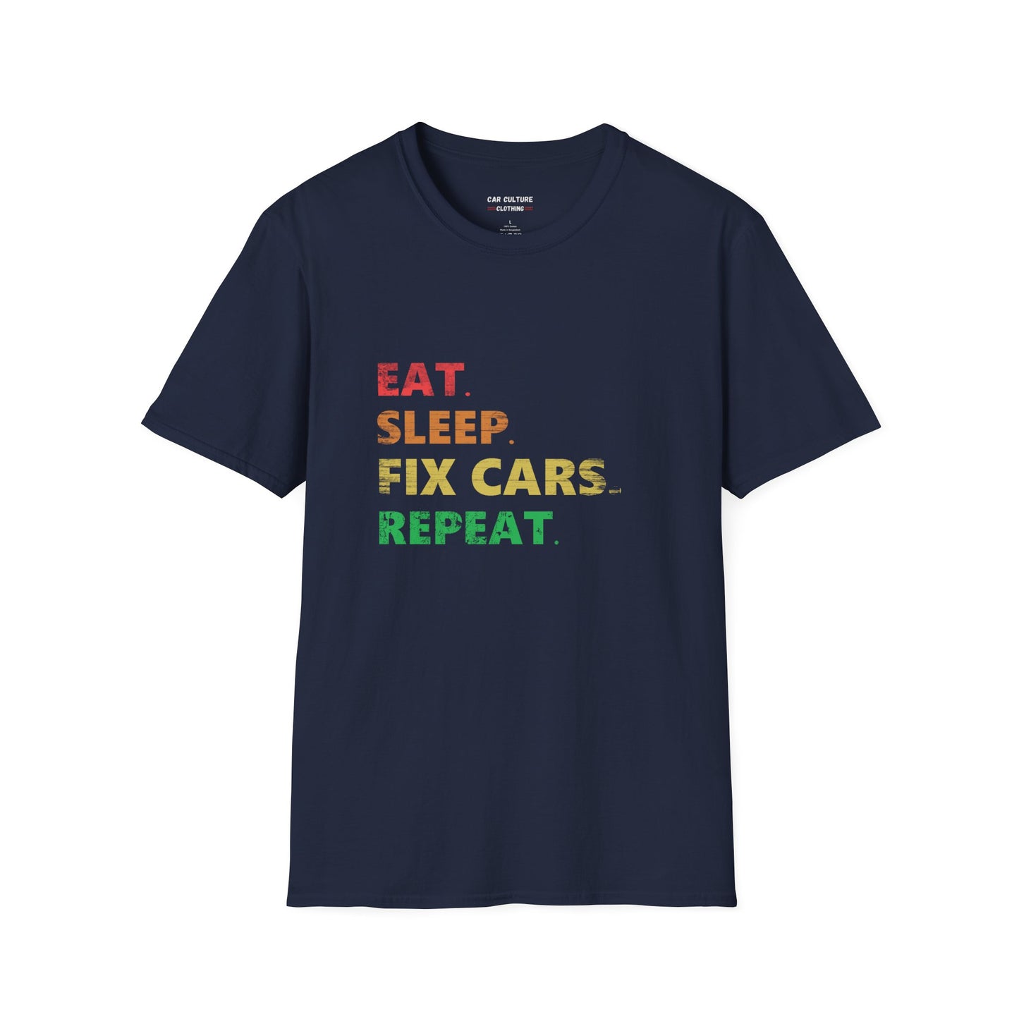 Eat. Sleep. Fix Cars. Repeat.