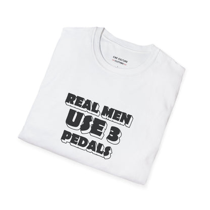 Real Men Use 3 Pedals