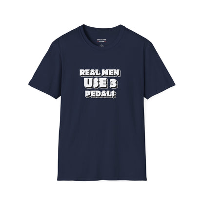 Real Men Use 3 Pedals