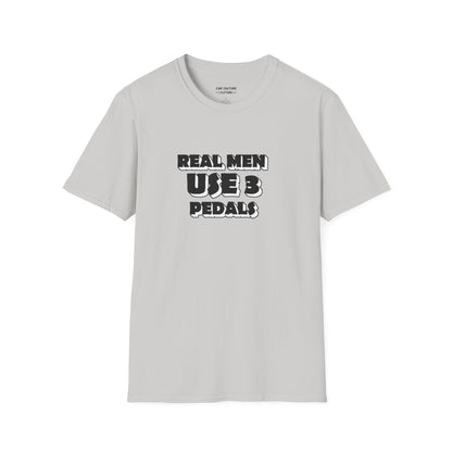 Real Men Use 3 Pedals